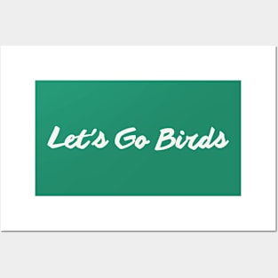 philadelphia eagles| lets-go-birds Posters and Art